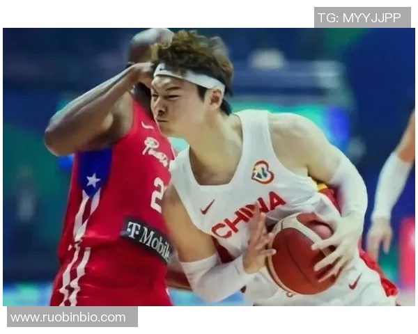 王哲林领衔中国男篮新一代崛起之路展望与挑战